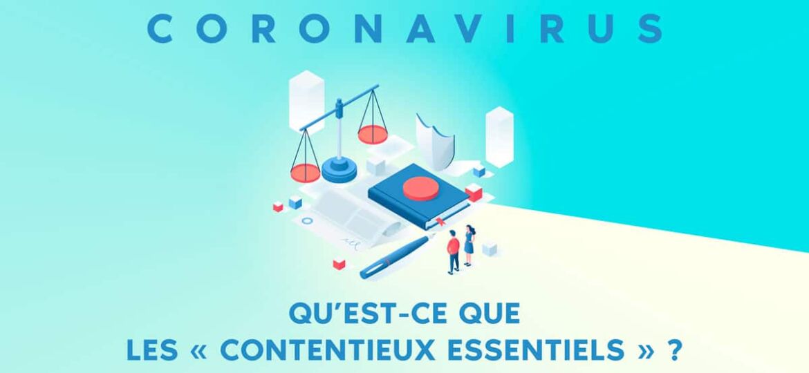 coronavirus : qu'est ce que le maintien des contentieux essentiels ?