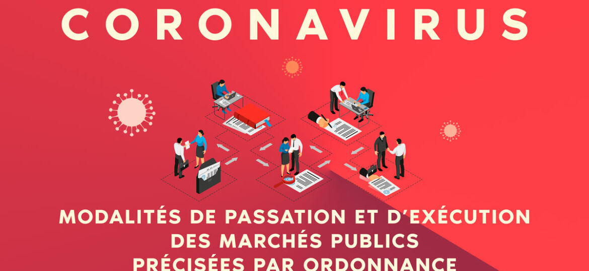 Passation et exécution des marchés publics - coronavirus