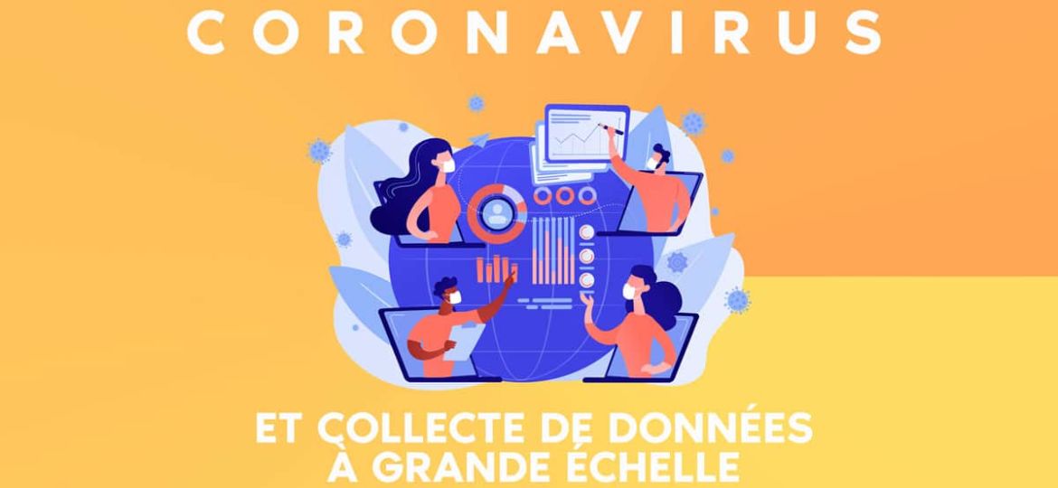 Coronavirus et collecte de données à grande échelle