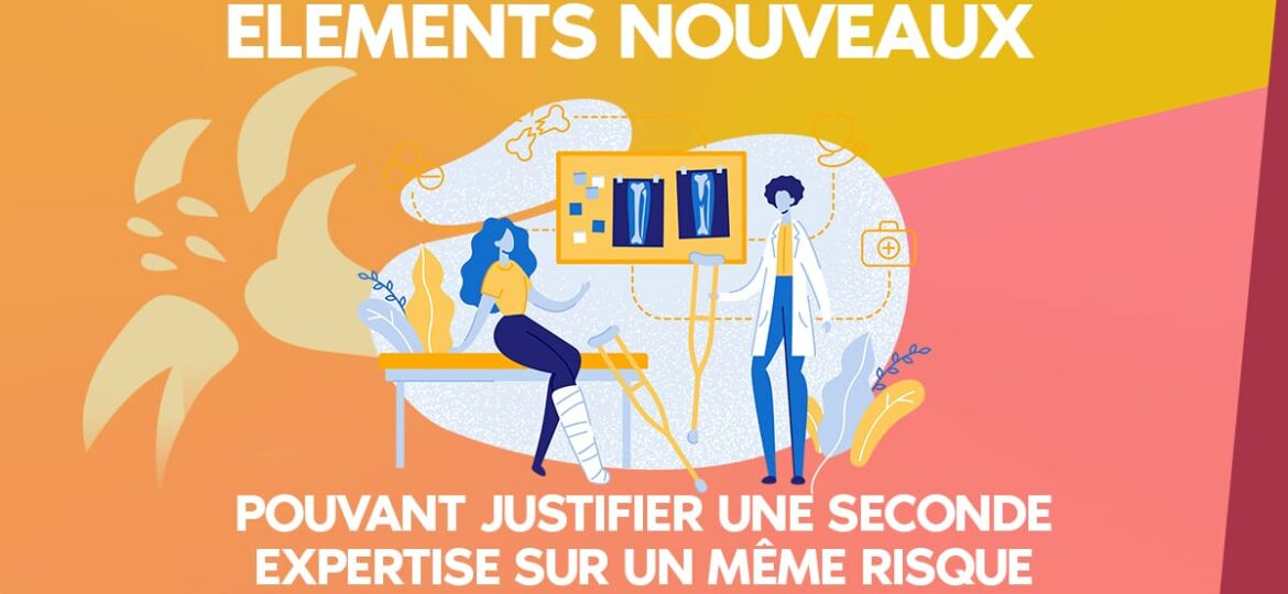 éléments nouveaux pouvant justifier une seconde expertise sur un même risque