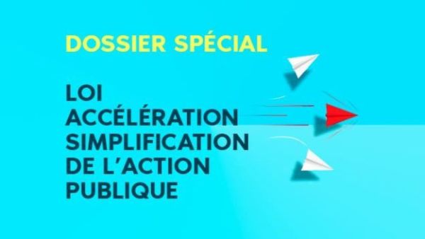 Loi-ASAP-Acceleration-et-simplification-de-l-action-publique-650x352