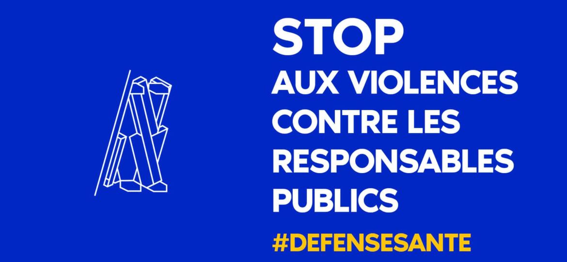 Stop aux violence contres les responsables publics