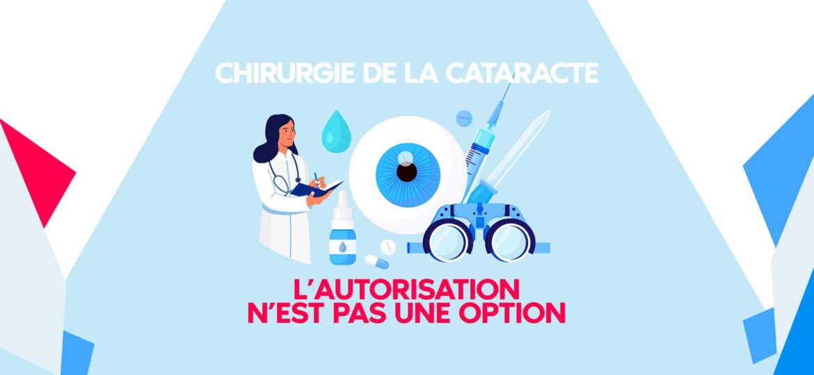 Chirurgie de la cataracte l autorisation