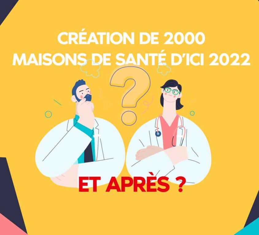 Création de 2000 maisons de santé en 2022 , quelle est la suite ?