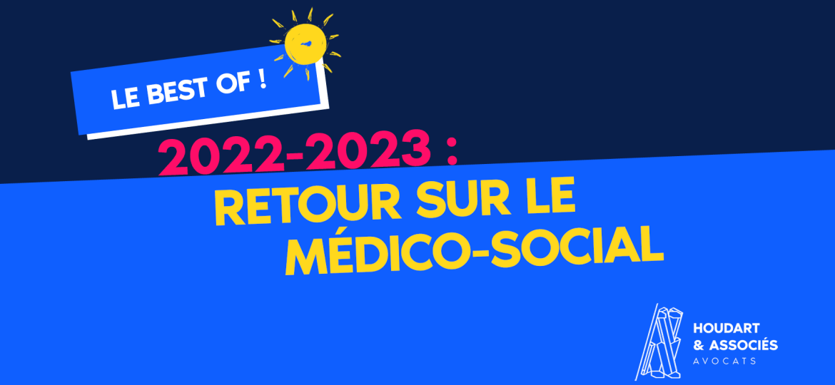 Best of de l'été : Retour sur le médico-social