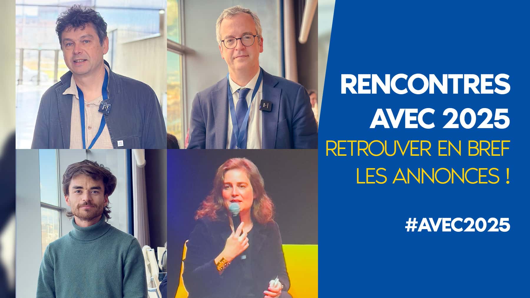 Rencontres AVEC 2025 – Retrouvez en bref les annonces ! - HOUDART ...