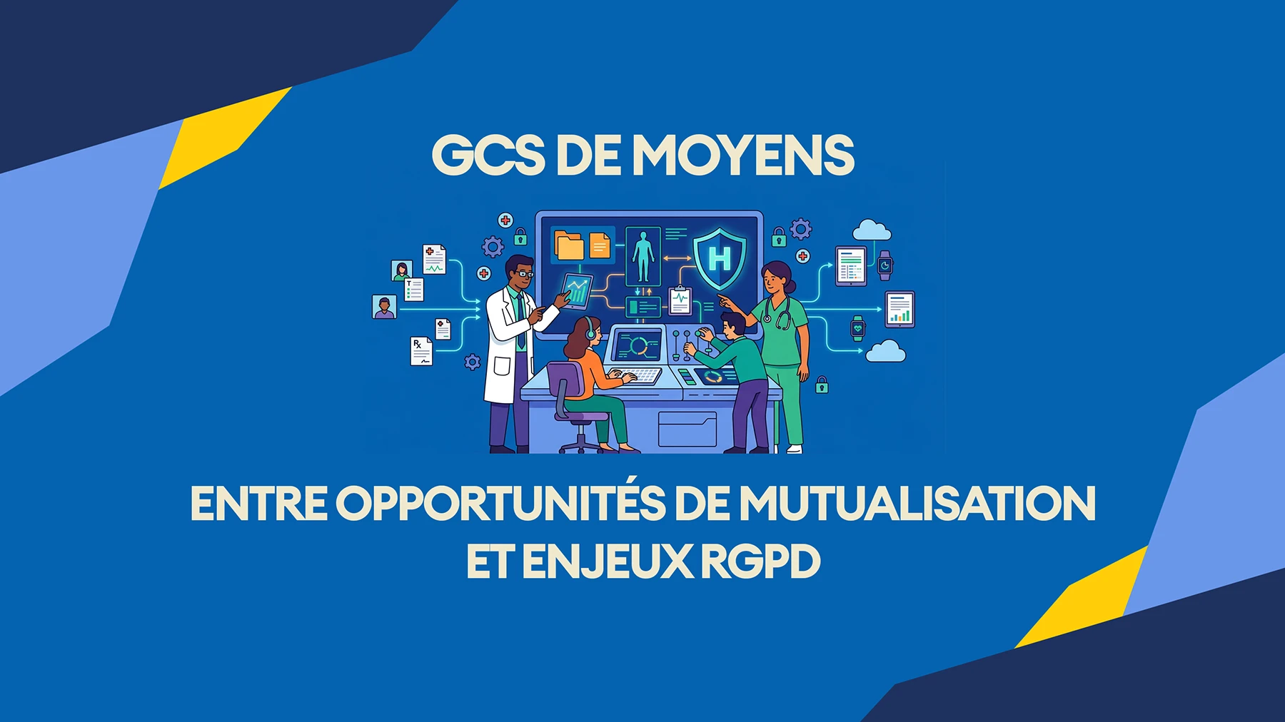 13 GCS et RGPD