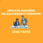 Difficultes financieres des associations et fondations 2