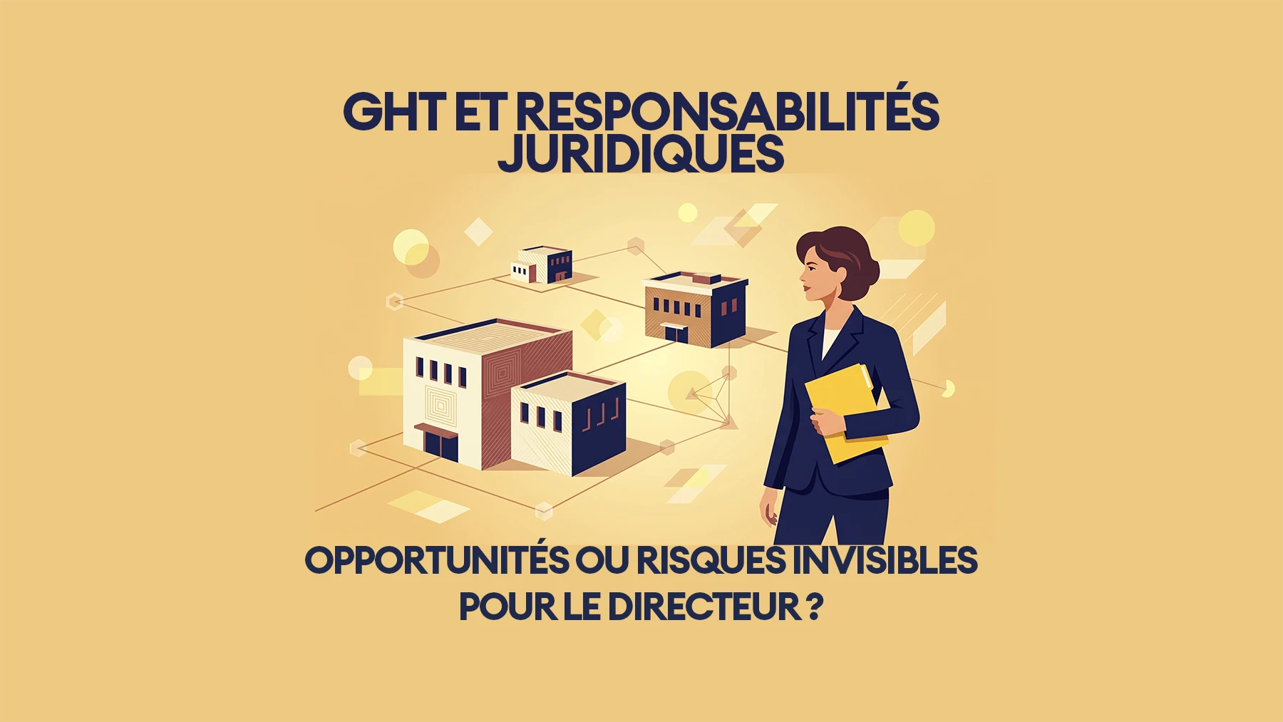 9 GHT et responsabilites juridiques