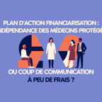 Illustration de l’indépendance des médecins face aux intérêts financiers et à la financiarisation du secteur de la santé.